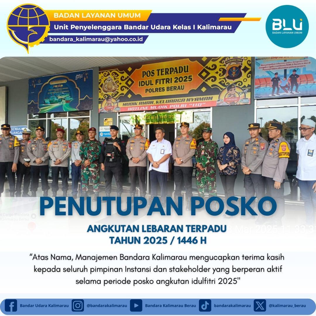 Penutupan Posko Angkutan Udara Idulfitri 1446 H